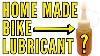Adaptive Chain Lubricant You Make At Home