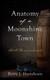Anatomy Of A Moonshine Town Still Remembered By Hartshorn, Betty J