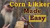 Easy Corn Likker Recipe For Beginners Step By Step Guide