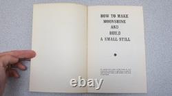 How To Make Moonshine and Build a Small Still by Richard Danenberger 1976